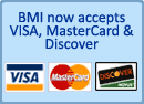 BMI now accepts VISA, MasterCard & Discover